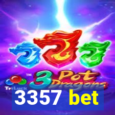 3357 bet